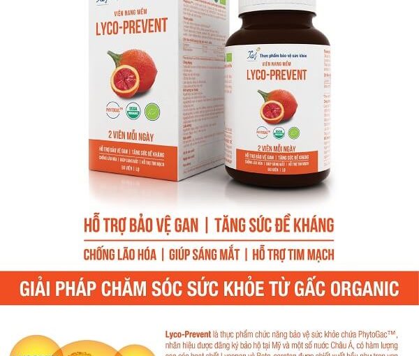 “Review có tâm” viên nang gấc Lyco-Prevent: Thành phần xịn xò, uống thấy tác dụng ngay